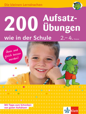 cover image of Klett 200 Aufsatz-Übungen wie in der Schule